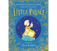 El Principito – Libro de regalo a todo color – Ilustrado por el superventas Chris Riddell
