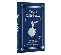 The Little Prince (Arcturus Silkbound Classics)