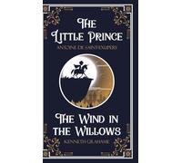 The Little Prince & The Wind in the Window (Edition1st)