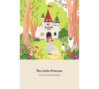 The Little Princess: A Journey of Adventure and Discovery