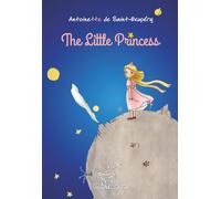 The Little Princess: A special edition dedicated to all the women of Earth