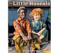The Little Rascals: The Restored Silents, Volumen 1