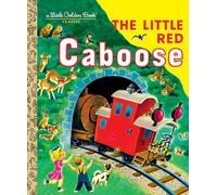 The Little Red Caboose (Little Golden Book)