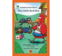 The Little Red Hen: A Decodable Fairy Tale (LetterBox Decodable Fairy Tales Series A)
