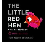 The Little Red Hen Gives Her Fair Share
