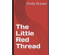 The Little Red Thread