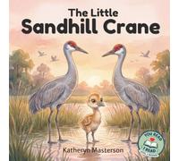 The Little Sandhill Crane
