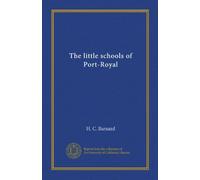 The little schools of Port-Royal