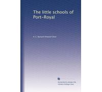 The little schools of Port-Royal
