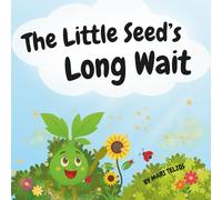 The Little Seed's Long Wait