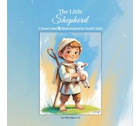 The Little Shepherd: “A Sweet Coloring Book Inspired by David’s Story” (Bible Stories Coloring Series)