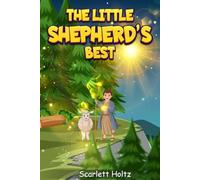 The Little Shepherd’s Best