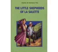 The Little Shepherds of La Salette