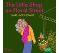 The Little Shop On Floral Street (audiolibro)