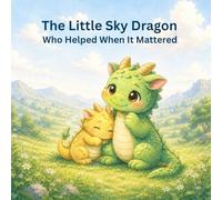 The Little Sky Dragon Who Helped When It Mattered