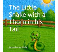 The Little Snake with a Thorn in his Tail