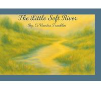 The Little Soft River