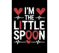 The Little Spoon Notebook Journal for Couples: Perfect for note-taking, planning, work, travel, idea jotting, habit tracking, 120 Pages, Medium 6 x 9 Inches
