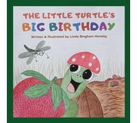 The Little Turtle's Big Birthday