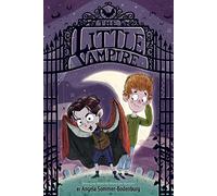 The Little Vampire: Volume 1 (Little Vampire, 1)