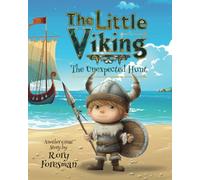 The Little Viking: The Unexpected Hunt