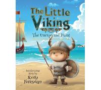 The Little Viking: The Unexpected Hunt