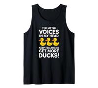 The Little Voices In My Head Keep Telling Me Get More Ducks Camiseta sin Mangas