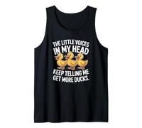 The Little Voices In My Head Keep Telling Me Get More Ducks Camiseta sin Mangas