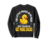 The Little Voices In My Head Keep Telling Me Get More Ducks Sudadera