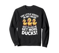 The Little Voices In My Head Keep Telling Me Get More Ducks Sudadera
