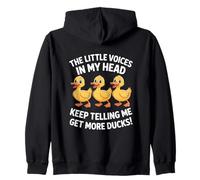 The Little Voices In My Head Keep Telling Me Get More Ducks Sudadera con Capucha