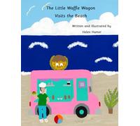 The Little Waffle Wagon Visits the Beach