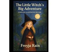 The Little Witch's Big Adventure