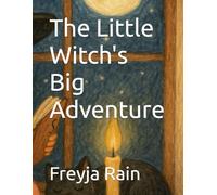 The Little Witch's Big Adventure