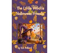 The Little Witch's Halloween Friends