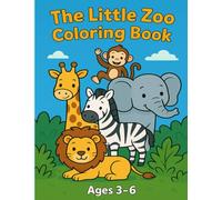 The Little Zoo Coloring Book
