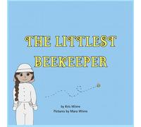 The Littlest Beekeeper