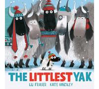 The Littlest Yak: The perfect book to snuggle up with at home!