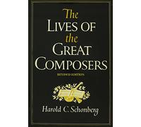 The Lives of the Great Composers