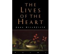 The Lives of the Heart: Poems