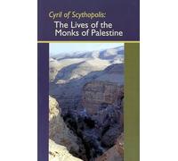 The Lives of the Monks of Palestine: 114 (Cistercian Studies Series)