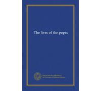 The lives of the popes (v.2)