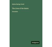 The Lives of the Saints: December