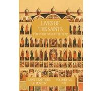 The Lives of the Saints for Every Day of the Year - May: Volume 5 - with Old and New Calendar Dates - Annotated