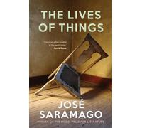 The Lives of Things: Short Stories