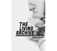 The Living Archive: A Dancer’s Practice of Presence, Memory, and Creative Embodiment