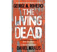 The Living Dead: A masterpiece of zombie horror