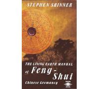 Manual de la Tierra Viva del Feng-Shui – Geomancia china (Arkana S.)