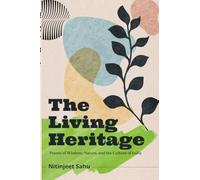 The Living Heritage: Poems of Wisdom, Nature, and the Culture of India