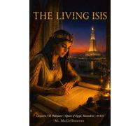 The Living Isis: Cleopatra VII Philopator | Queen of Egypt | Alexandria 48 BCE: 33 (BEYOND HIS STORY WE STAND)